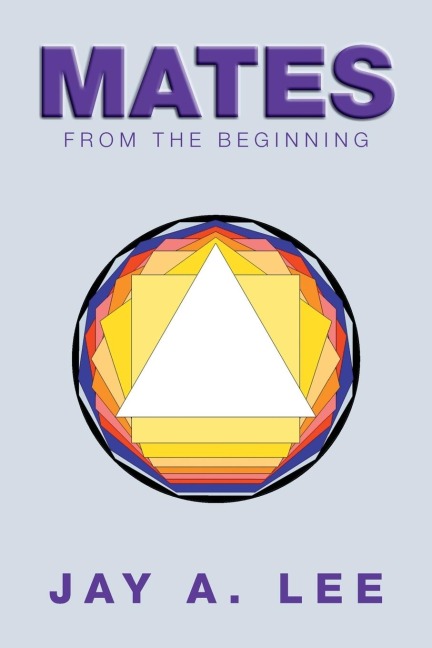 Mates: From the Beginning