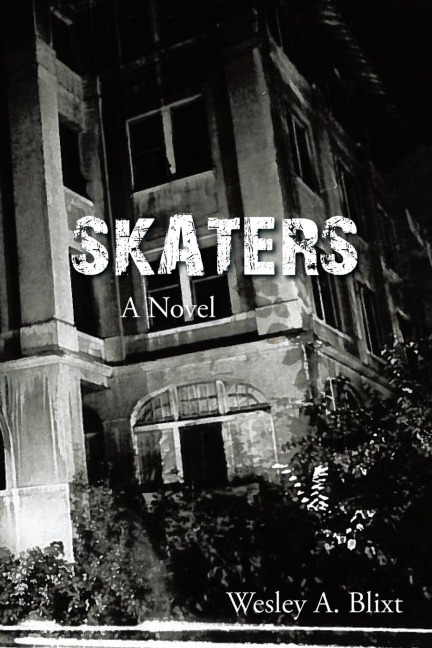 SKATERS: A Novel