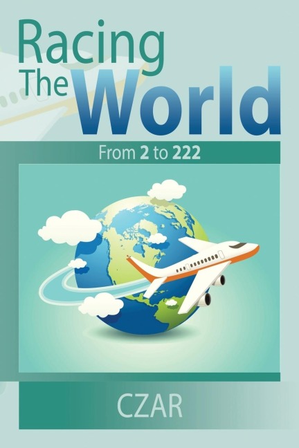 Racing The World: From 2 to 222