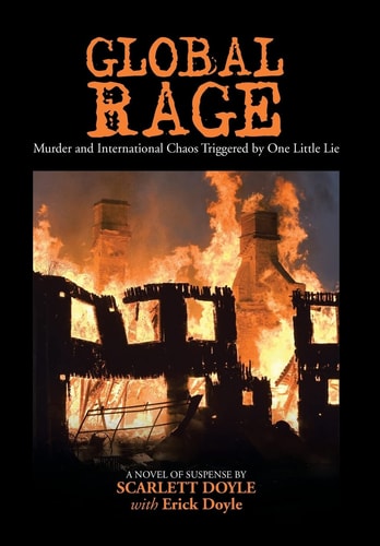 Global Rage Murder and International Chaos Triggered by One Little Lie