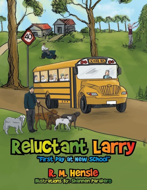 Reluctant Larry: First Day at  New School