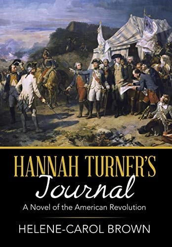 Hannah Turner's Journal A Novel of the American Revolution