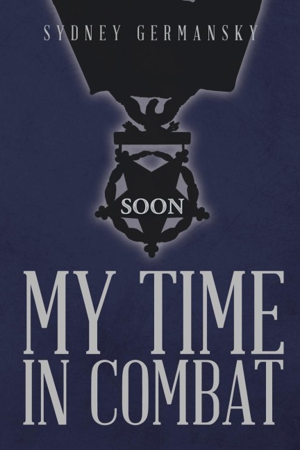 My Time in Combat