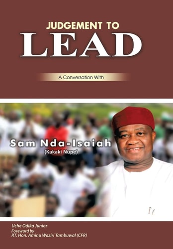 Judgment to Lead A Conversation with Sam Nda-Isaiah (Kakaki Nupe)