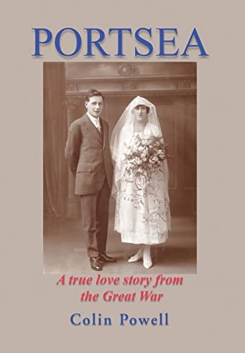 Portsea A True Love Story from the Great War