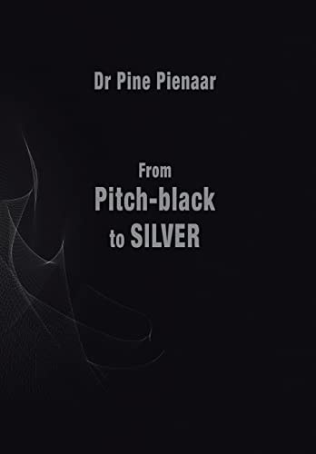 From Pitch-Black to Silver Surviving the Death of a Loved One