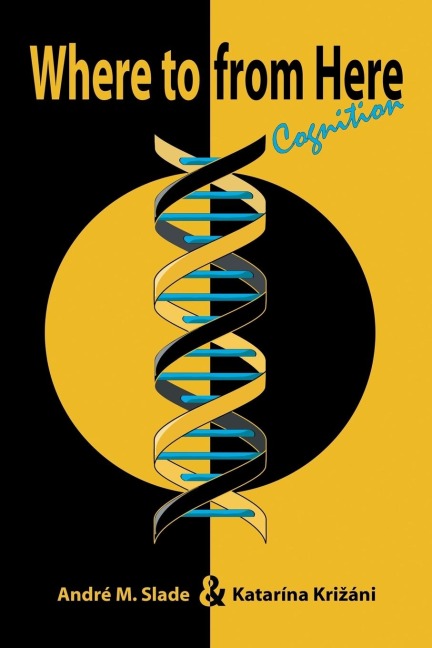 Where to from Here: Cognition