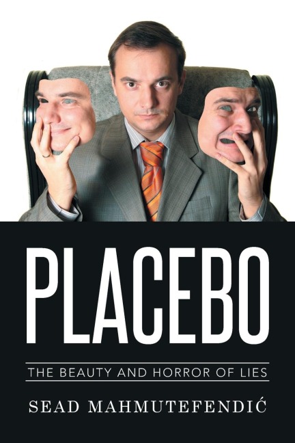 Placebo: The Beauty and Horror of Lies