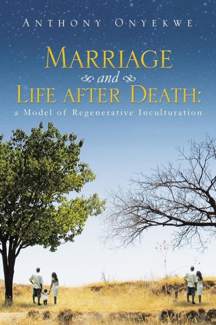 Marriage and Life after Death: A Model of Regenerative Inculturation