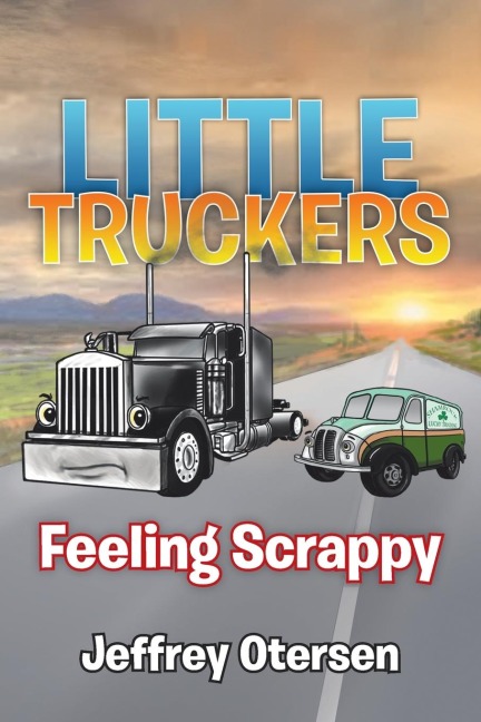 Little Truckers: Feeling Scrappy