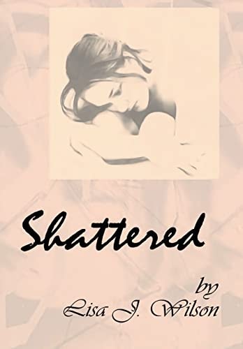 Shattered