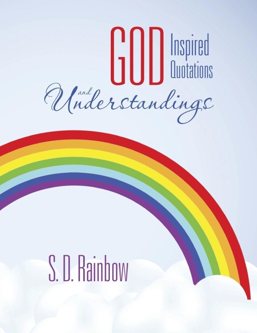God Inspired Quotations and Understandings