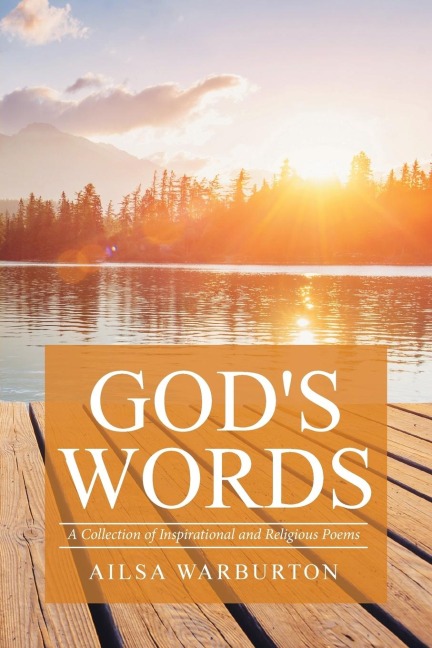 Gods Words: A Collection of Inspirational and Religious Poems