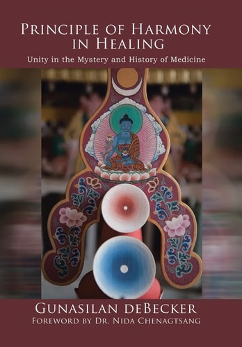 Principle of Harmony in Healing Unity in the Mystery and History of Medicine