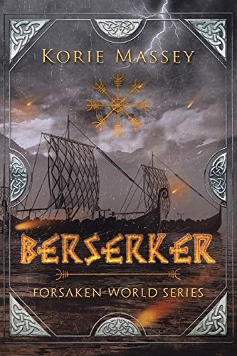 Berserker Forsaken World Series