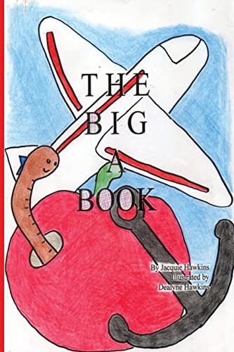 The Big a Book Things That Start with the Letter a in Rhyme