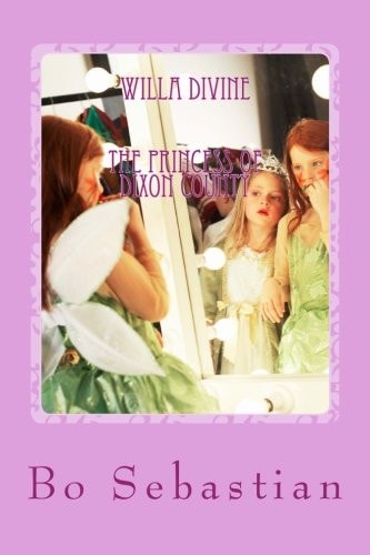 Willa Divine The Princess of Dickson County