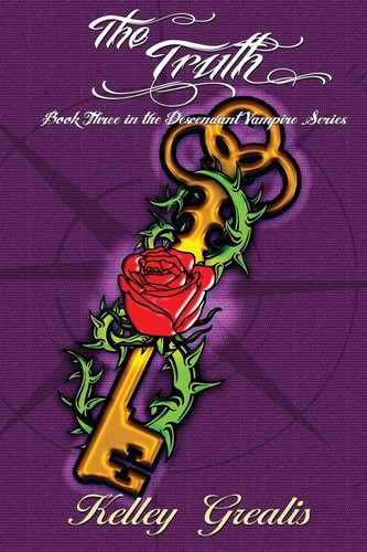 The Truth Book 3 in The Descendant Vampire Series