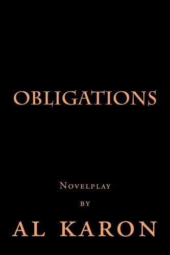 Obligations Novelplay by Al Karon