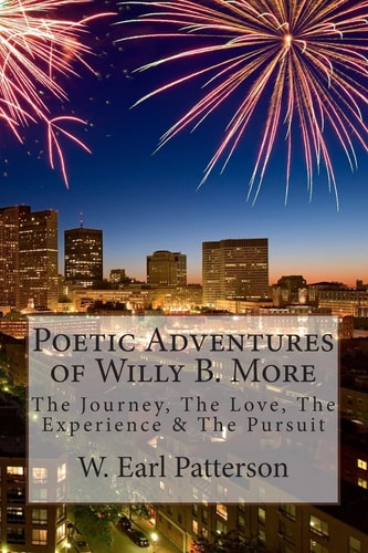 Poetic Adventures of Willy B. More