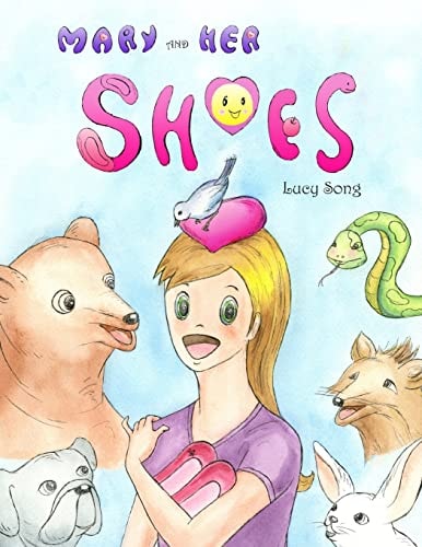 Mary and Her Shoes A Children's Book