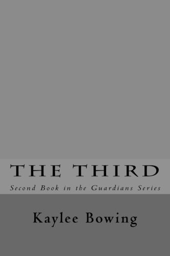 The Third Second Book in the Guardian Series