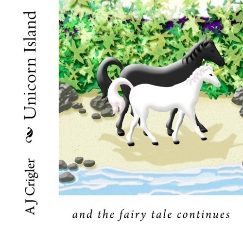 Unicorn Island And the Fairy Tale Continues