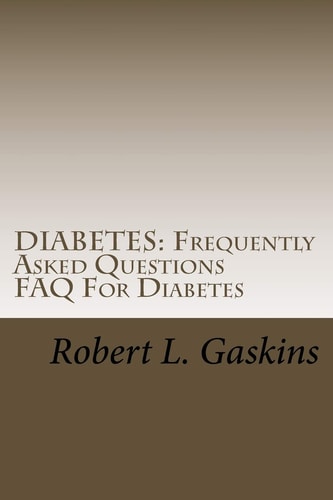Diabetes Frequently Asked Questions: FAQ For Diabetes