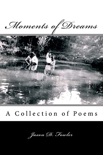 Moments of Dreams