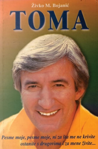 Toma Toma Zdravkovic - Mit Za Zivota