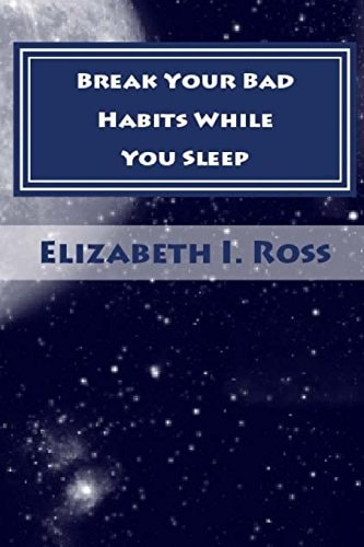 Break Your Bad Habits While You Sleep