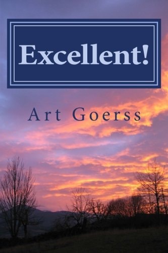 Excellent! How Are You Today?