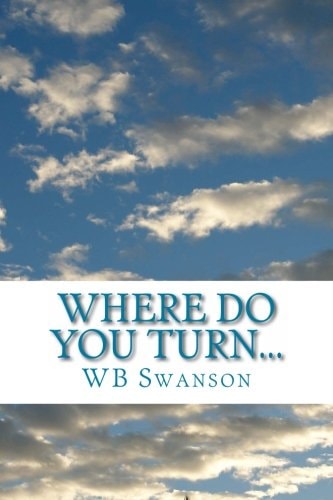 Where Do You Turn... ... a Guide to Finding Your Peace