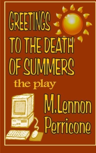 Greetings to the Death of Summers