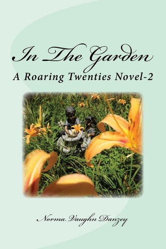 In The Garden The Roaring Twenties