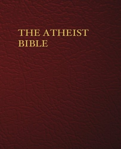 The Atheist Bible