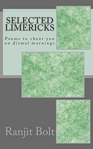Selected Limericks Poems to Cheer You on Dismal Mornings