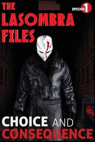 The Lasombra Files Choice and Consequence