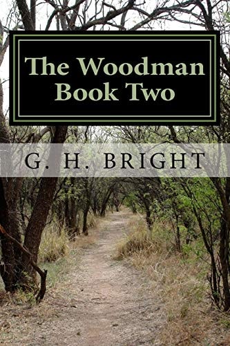 The Woodman Book Two The Fires of Hell