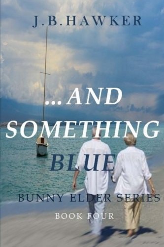 ...and Something Blue