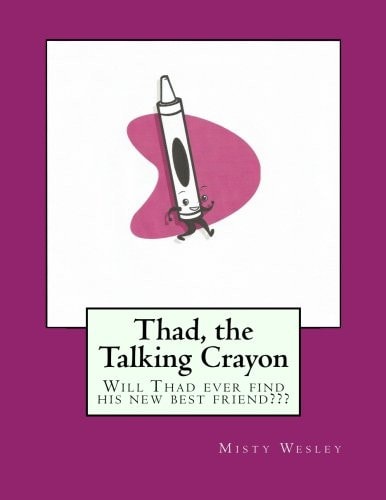 Thad, the Talking Crayon