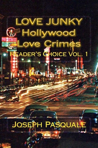 Hollywood Love Crimes Reader's Choice Vol. I