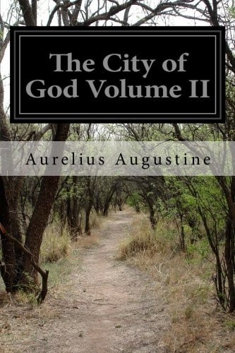 The City of God Volume II