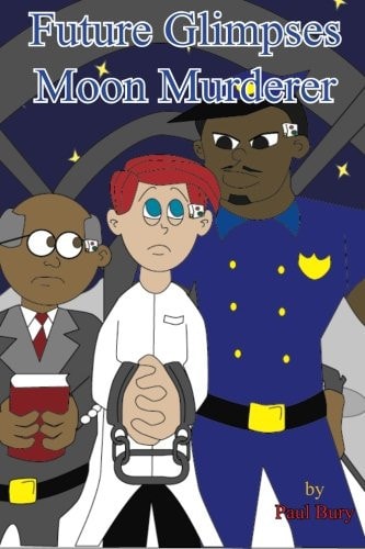 Future Glimpses Moon Murderer