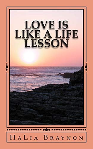 Love Is Like a Life Lesson
