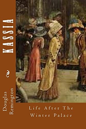 Kassia Life After The Winter Palace