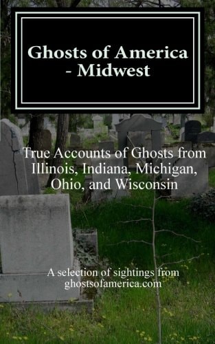 Ghosts of America - Midwest