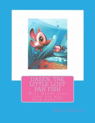 Dasen, the LIttle Lost Pan Fish
