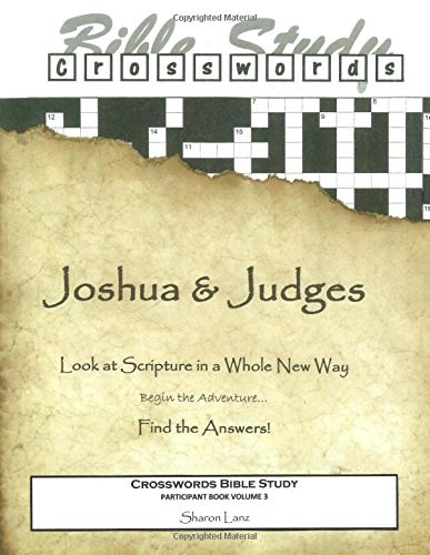 Crosswords Bible Study Joshua and Judges Participant Book