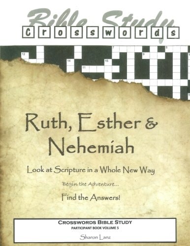 Crosswords Bible Study Ruth, Esther and Nehemiah Participant Book